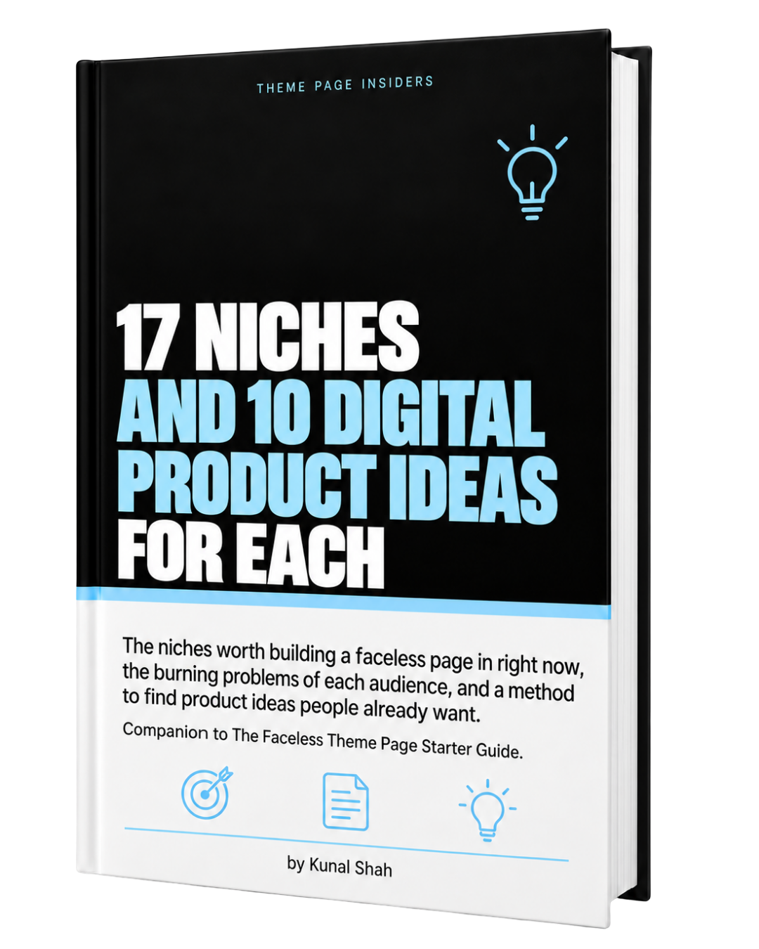 17 Niches and 10 Digital Product Ideas for Each by Kunal Shah